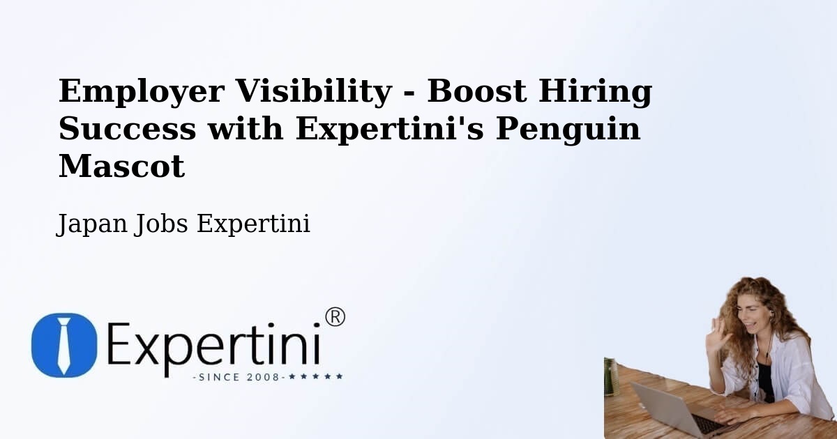 CV and Resume Visibility Optimization – Date Shi - Japan Jobs Expertini